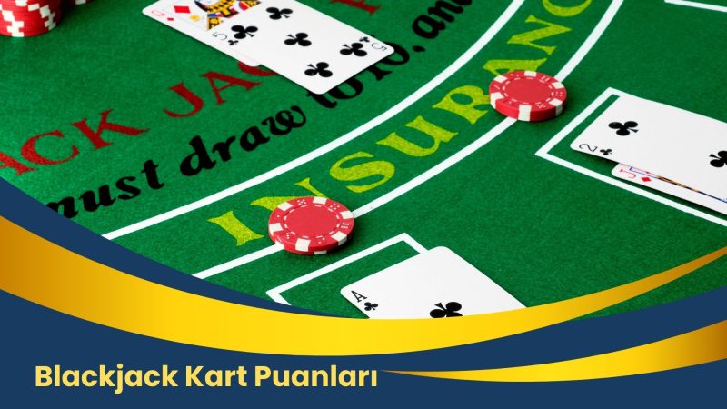 Blackjack Kart Puanları